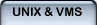 UNIX & VMS